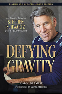 Stephen Schwartz biography Defying Gravity second edition