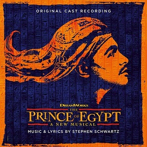 The Prince of Egypt stage musical cast recording